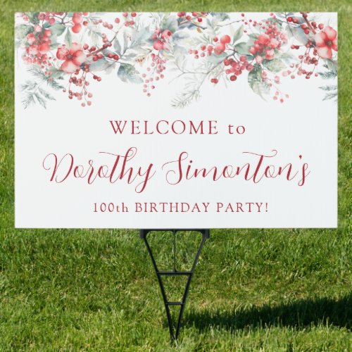 Elegant Winter Berry Botanical 100th Birthday Yard Sign