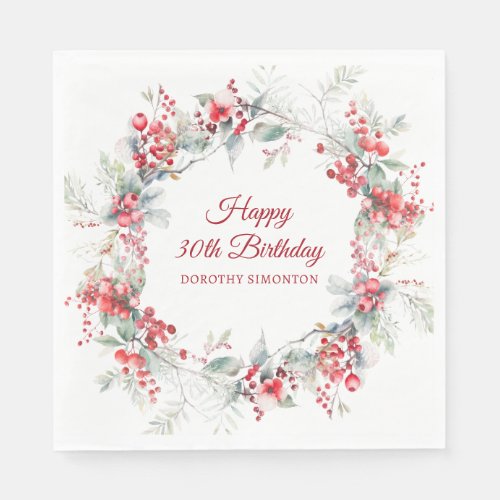 Elegant Winter Berry Botanical 30th Birthday Napkins