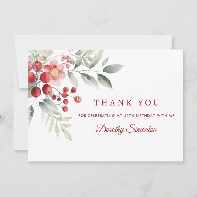 Elegant Winter Berry Botanical 40th Birthday Flat Thank You Card (Front)