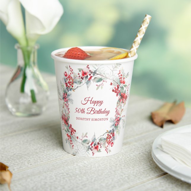 Elegant Winter Berry Botanical 50th Birthday Paper Cups (Insitu)