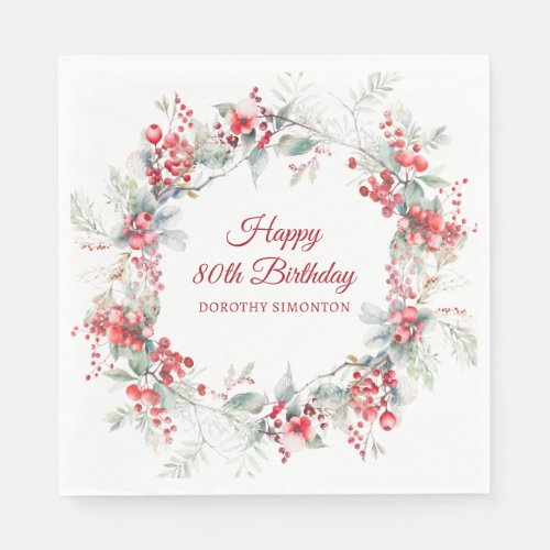 Elegant Winter Berry Botanical 80th Birthday Napkins