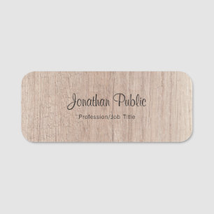Elegant Wood Look Handwriting Script Text Template Name Tag