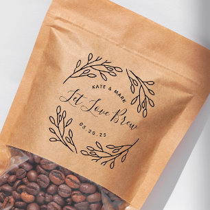 Elegant Wreath Let Love Brew Wedding Coffee Favor Rubber Stamp