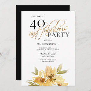 Elegant Yellow Floral 40 and Fabulous Birthday Invitation