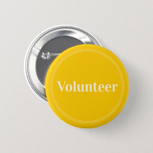 Elegant Yellow Pin_back Volunteer Buttons