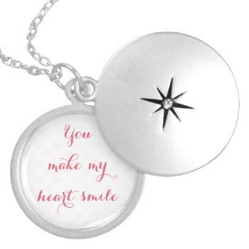 Elegant You Make My Heart Smile Love Quote Silver Locket Necklace by iSmiledYou at Zazzle