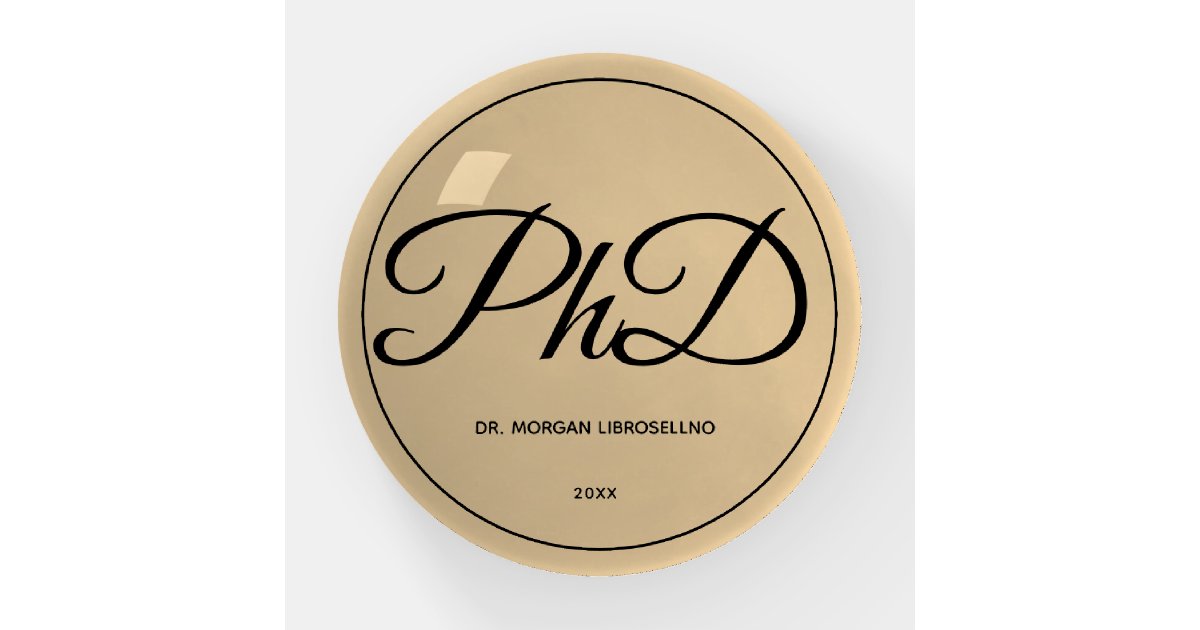 Elegantly Simple Gold Name Year PhD Graduation Paperweight | Zazzle