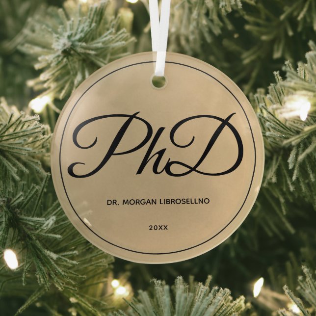 Elegantly Simple Gold PhD Graduation Glass Ornament (Insitu)
