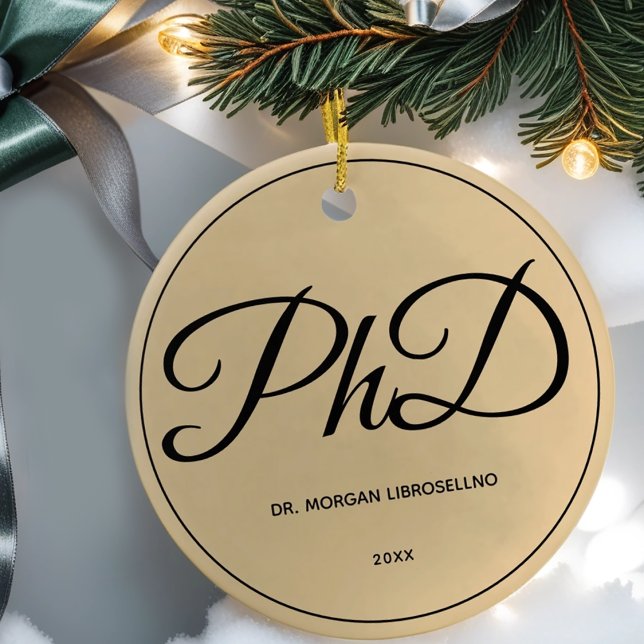 Elegantly Simple Gold PhD Graduation Name Year Ceramic Ornament (Gift your PhD graduate this personalized ornament. Simply add their name & the year.)