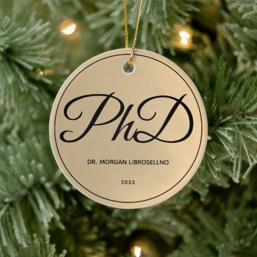 Elegantly Simple Name Gold PhD Graduation Ceramic Ornament