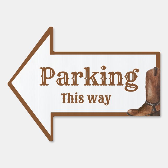 Elegnat Boho Western Cowboy Wedding Parking  Sign (Front)