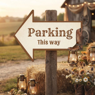 Elegnat Boho Western Cowboy Wedding Parking Sign