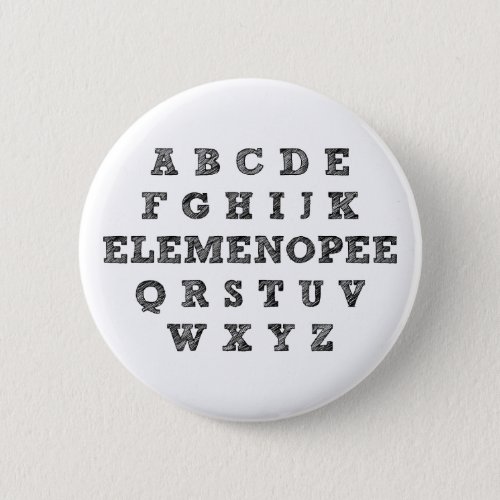 Elemenopee Alphabet Funny Button Badge