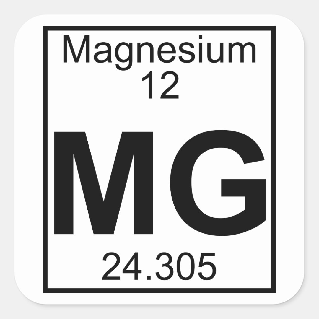 Element 012 - Mg - Magnesium (Full) Square Sticker | Zazzle