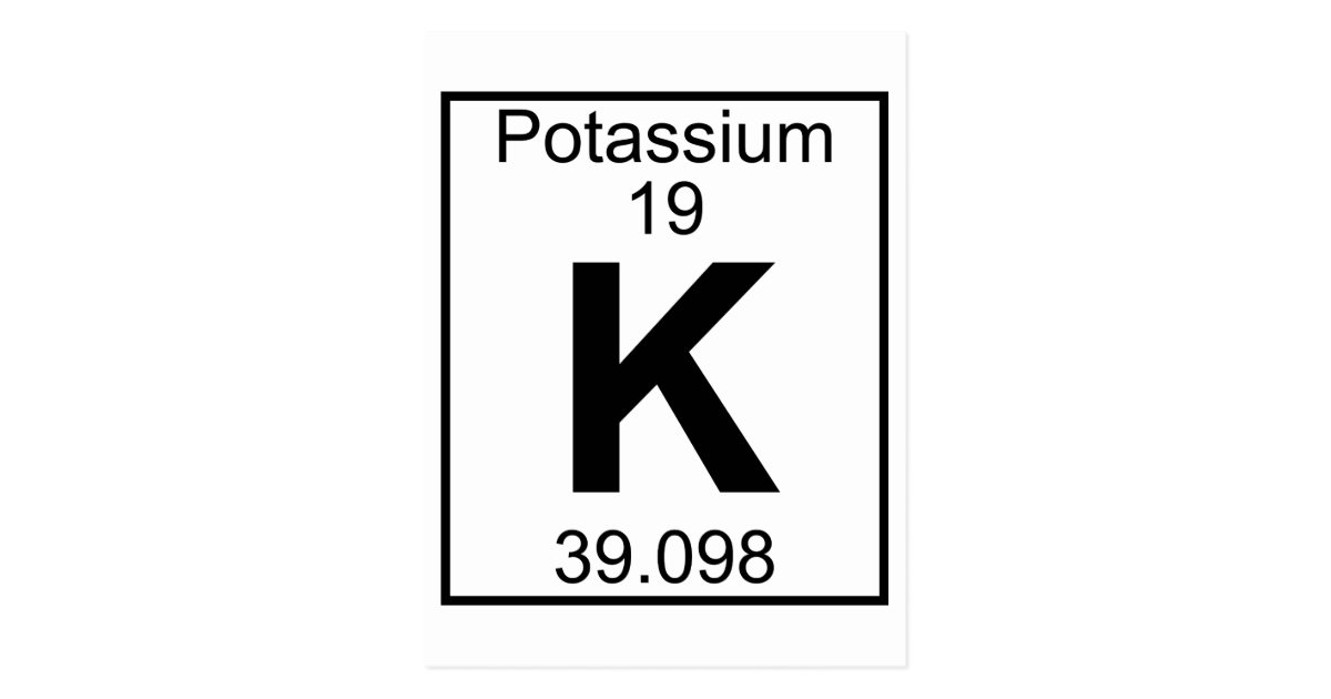Element 019 K Potassium (Full) Postcard