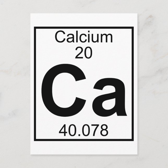Element 020 - Ca - Calcium (Full) Postcard (Front)