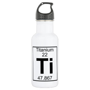 Element 022 - Ti - Titanium (Full) Water Bottle