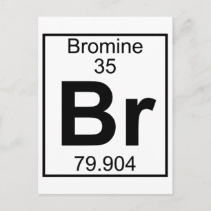 Element 035 - Br - Bromine (Full) Postcard