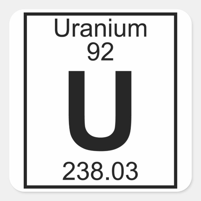 Element 092 - U - Uranium (Full) Square Sticker (Front)