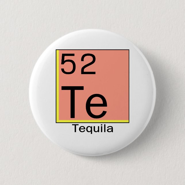 Element 52: Tequila Pinback Button (Front)