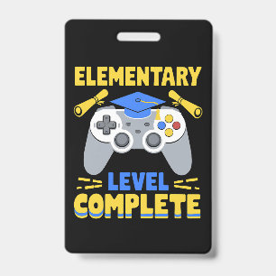 Elementary Level Complete Gaming Gamer Graduation Badge