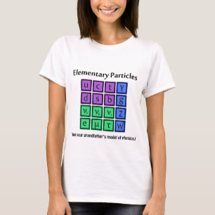 Elementary Particles T-Shirt