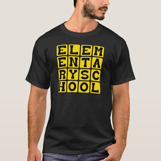 Elementary School, Grammar School T-Shirt (Front)