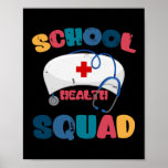 Elementary School Nurse Back To School School Poster<br><div class="desc">Elementary School Nurse Back To School School Health Squad Gift. Perfect gift for your dad,  mom,  papa,  men,  women,  friend and family members on Thanksgiving Day,  Christmas Day,  Mothers Day,  Fathers Day,  4th of July,  1776 Independent day,  Veterans Day,  Halloween Day,  Patrick's Day</div>
