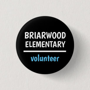 Elementary school volunteer, staff, visitor badge button