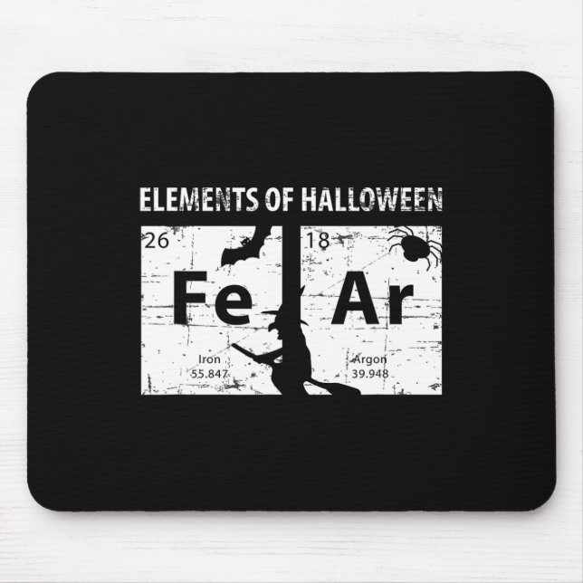 Elements Of Halloween Shirt (fear) Periodically  Mouse Pad (Front)