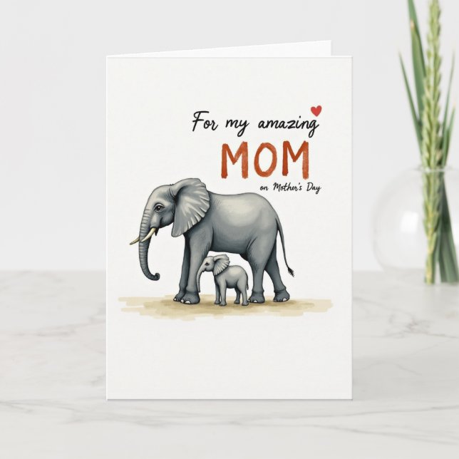 Elephant Amazing Mom Card (Front)