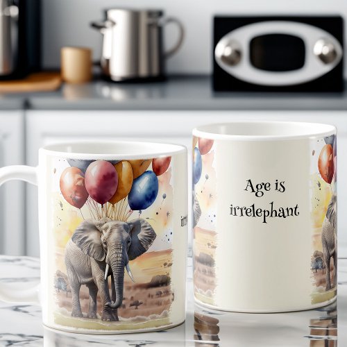 Elephant and Balloons Play on Words Funny Birthday Coffee Mug