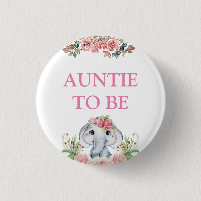 Elephant Baby Shower Auntie To Be Button (Front)
