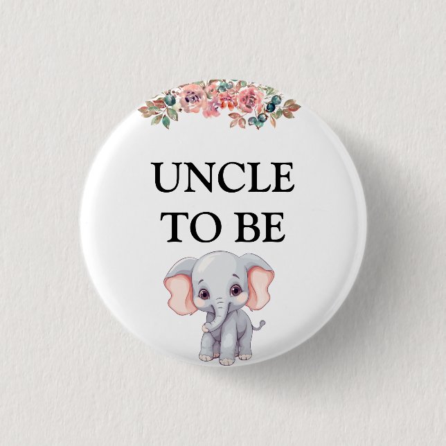 Elephant Baby Shower Uncle To Be Button (Front)