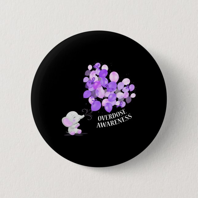 Elephant Blowing Up Lloons Overdose Awareness  Button (Front)