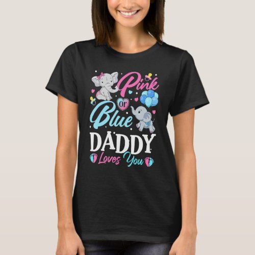 Elephant Blue Pink Daddy Loves You Pregnancy Revea T_Shirt