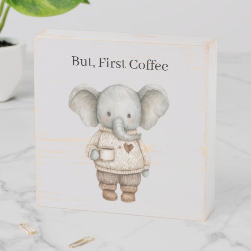 Elephant Coffee Cup Wooden Box Sign