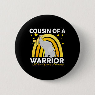 Elephant Cousin Of A Warrior Childhood Cancer Awar Button