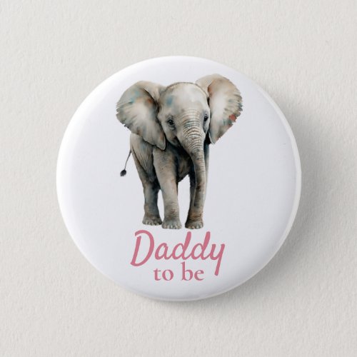 Elephant  Daddy Baby Shower Pink Button