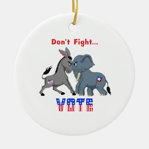 Elephant  Donkey ARGUING Dont Fight VOTE Ceramic Ornament