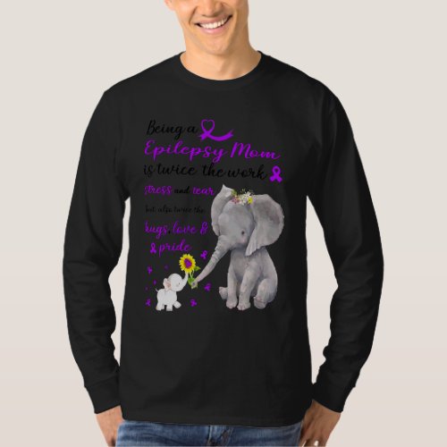 Elephant Epilepsy Mom Twice The Love Epilepsy Awar T_Shirt