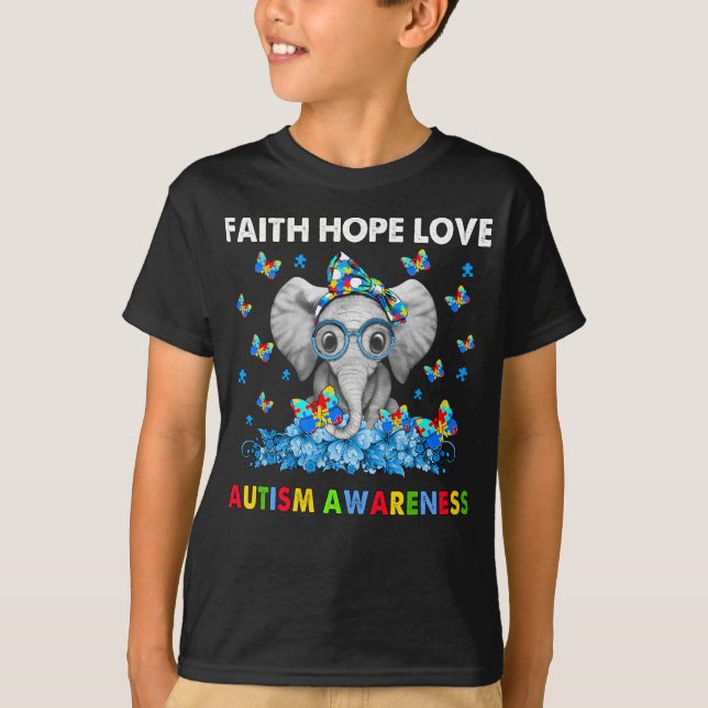 Elephant Faith Hope Love Autism Awareness T-Shirt (Front)