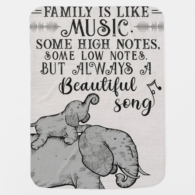 Elephant Family Is Like Music Baby Blanket (Front)