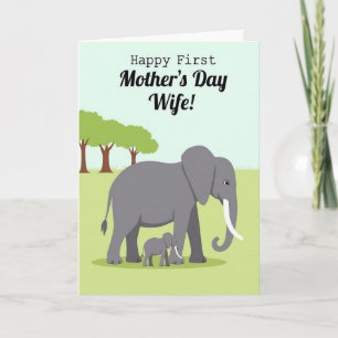 Elephant First Mothers Day Wife Card