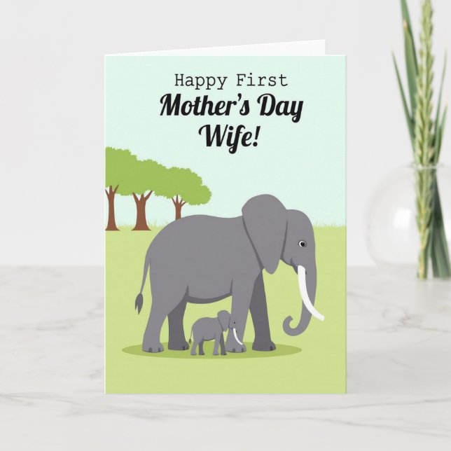 Elephant First Mothers Day Wife Card (Front)