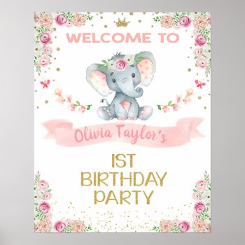 Elephant Floral First Birthday Welcome Sign by 10x10us at Zazzle