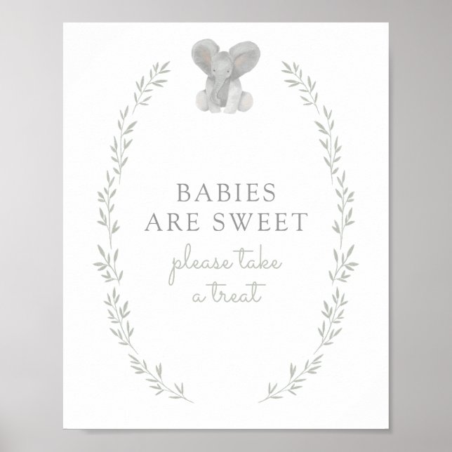 Elephant Greenery Baby Shower Babies are Sweet Poster (Front)
