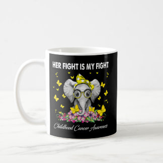 Elephant Her Fight Is My Fight Childhood Cancer Aw Coffee Mug