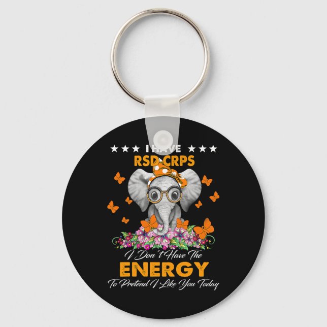 Elephant I Have RSD CRPS Awareness Gifts  Keychain (Front)