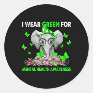 Elephant I Wear Green For Mental Health Awareness Classic Round Sticker